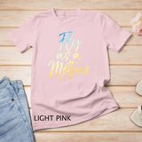 Funny Mother's Day Gift for Moms Cute Fly as a Mother T-Shirt