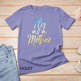 Funny Mother's Day Gift for Moms Cute Fly as a Mother T-Shirt