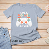 Funny Mothers Day Gamer Mom Gaming On A Mother Level Up Game T-Shirt