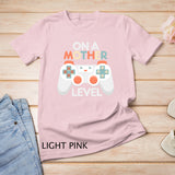 Funny Mothers Day Gamer Mom Gaming On A Mother Level Up Game T-Shirt