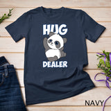 Funny Panda Hugs Hug Dealer Panda Pullover Hoodie T-Shirt