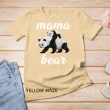 Great Graphic Design Panda Mama Bear Mother Day T-shirt