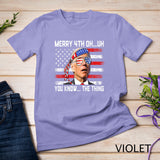 Happy 4th of You Know... The Thing Funny 4th Of July Amaica T-Shirt