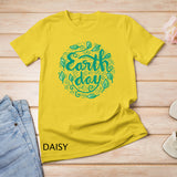 Happy Mother Earth Day Shirts For Men, women and kids T-Shirt