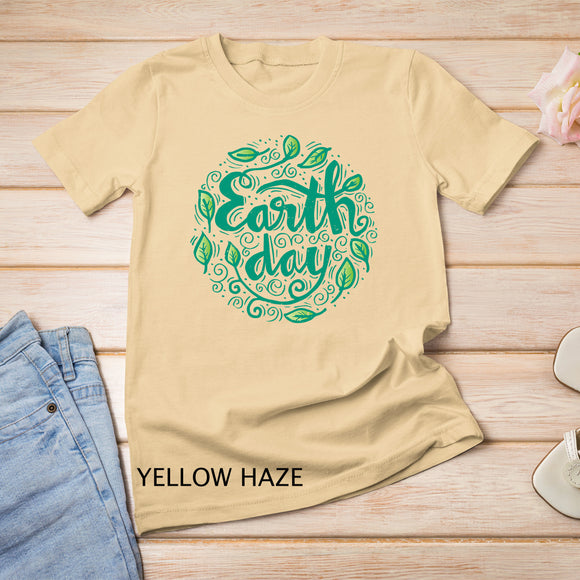 Happy Mother Earth Day Shirts For Men, women and kids T-Shirt