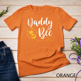 Happy Mother’s Day Daddy Bee Family Matching Cute Funny T-Shirt