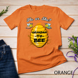 He Or She Grandma To Bee Gender Baby Reveal Announcement T-Shirt