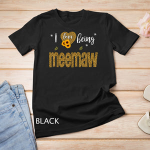 I Love Being Meemaw Leopard Sunflower Funny Mother Day Gift T-Shirt