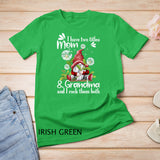 I have two titles MOM and grandma Dandelion Gnome mother day T-Shirt