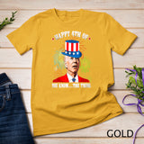 Joe Biden Happy 4th Of You Know The Thing 4th Of July T-Shirt