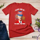 Joe Biden Happy 4th Of You Know The Thing 4th Of July T-Shirt