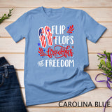 July 4th Flip Flops Fireworks & Freedom 4th of July Party T-Shirt