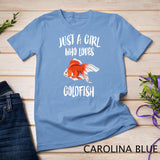 Just A Girl Who Loves Goldfish Aquarium Owner Gift T-Shirt