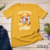 Just A Girl Who Loves Goldfish Cute Girls Gift T-Shirt