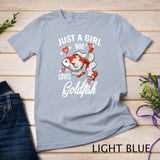 Just A Girl Who Loves Goldfish Cute Girls Gift T-Shirt