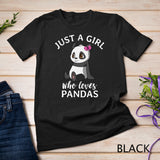 Just A Girl Who Loves Pandas Cute Panda Gift for Women Pullover Hoodie T-Shirt