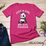 Just A Girl Who Loves Pandas Cute Panda Gift for Women Pullover Hoodie T-Shirt