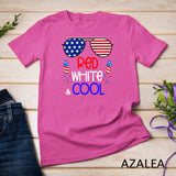 Kids Boys Kids 4th Of July Red White And Cool Sunglasses Girls T-Shirt