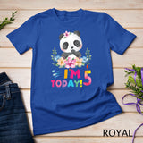 Kids I Am 5 Today Panda Birthday Party Outfit Panda Theme T-Shirt