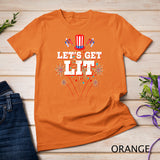 Let's Get Lit Fireworks USA Independence Day 4th Of July T-Shirt