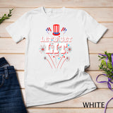 Let's Get Lit Fireworks USA Independence Day 4th Of July T-Shirt