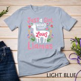 Llama Just a Girl Who Loves Llamas Llama Lover Gift T-Shirt