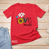 Love Nana Life Bird Sunflower Funny Mother Day Gift T-Shirt