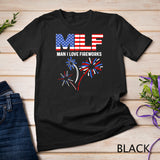 MILF Man I Love Fireworks Funny American Patriotic July 4th T-Shirt