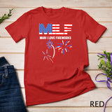 MILF Man I Love Fireworks Funny American Patriotic July 4th T-Shirt