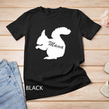 Mama Squirrel Animal Tee Father Mother Day Cute Son Daughter T-Shirt