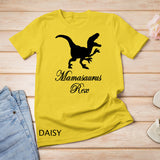 Mamasaurus Dinosaur Mom Mama Rex T-shirt For Mother Day Gift Shirt