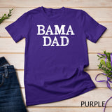 Mens Bama Dad Alabama Father T-Shirt