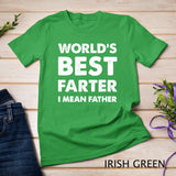 Mens Father's Day Retro Dad World's Best Farter I Mean Father T-Shirt
