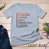 Mens Hot Husband Father Hero Protector Legend Father Day Dad T-Shirt