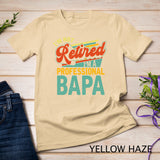 Mens I’m A Professional Bapa Vintage Retired Nana Retro Father T-Shirt