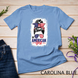 Messy Bun Patriotic shirt - All American Girl 4th Of July T-Shirt