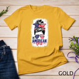 Messy Bun Patriotic shirt - All American Girl 4th Of July T-Shirt