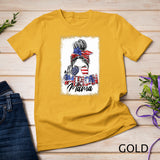 Messy Bun Patriotic shirt - All American Mama 4th Of July T-Shirt