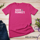 Monkey Lover - Sock Monkey Funny T-Shirt