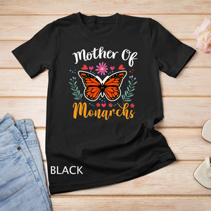 Mother of Monarchs - Mother's Day Monarch Butterfly Gift T-Shirt