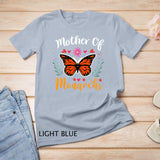 Mother of Monarchs - Mother's Day Monarch Butterfly Gift T-Shirt