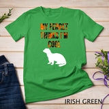 My Ferret Thinks I'm Cool - Funny Ferret Shirt