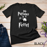 My Patronus Is Ferret T-Shirt Funny Gift Tee Women Men Kid T-Shirt