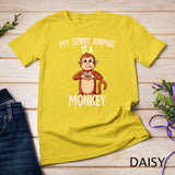 My Spirit Animal Is A Monkey T-Shirt