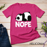 Nope Not Today Lazy Panda Funny Animal Womens Girls Gift T-Shirt