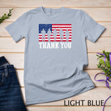 Patriotic American Flag Thank You Men Women Girls Boys Kids T-Shirt