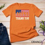 Patriotic American Flag Thank You Men Women Girls Boys Kids T-Shirt