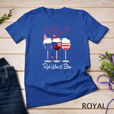 Red Wine & Blue 4th of July wine Red White Blue Wine Glasses T-Shirt