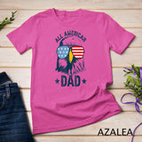 Retro All American Dad 4th of July Shirt Daddy Eagle USA T-Shirt