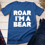 Roar I'm A Bear T-Shirt Halloween Costume Shirt Premium T-Shirt